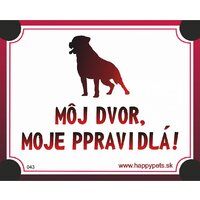 Tabuľka - môj dvor, moje pravidlá!